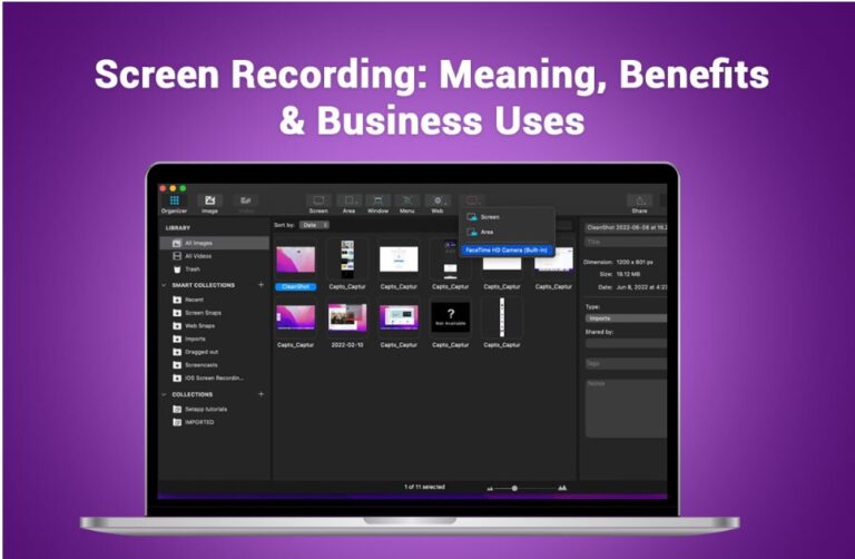 Screen Recording: Meaning, Benefits & Business Uses